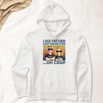 Like Dad Like Daughter - Personalized Shirt