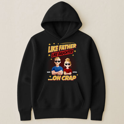 Like Father Like Daughter - New Style - Personalized Shirt