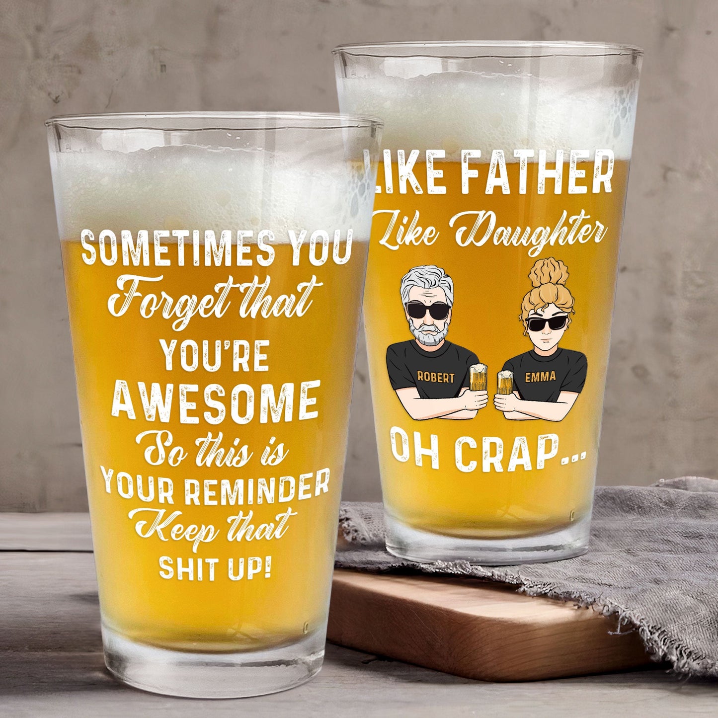 Like Father Like Daughter Oh Crap - Personalized Beer Glass