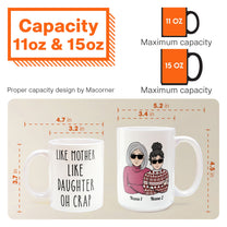 Like Mother Like Daughter Oh Crap - Personalized Mug