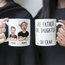 Like Father Like Daughter - Personalized Photo Mug