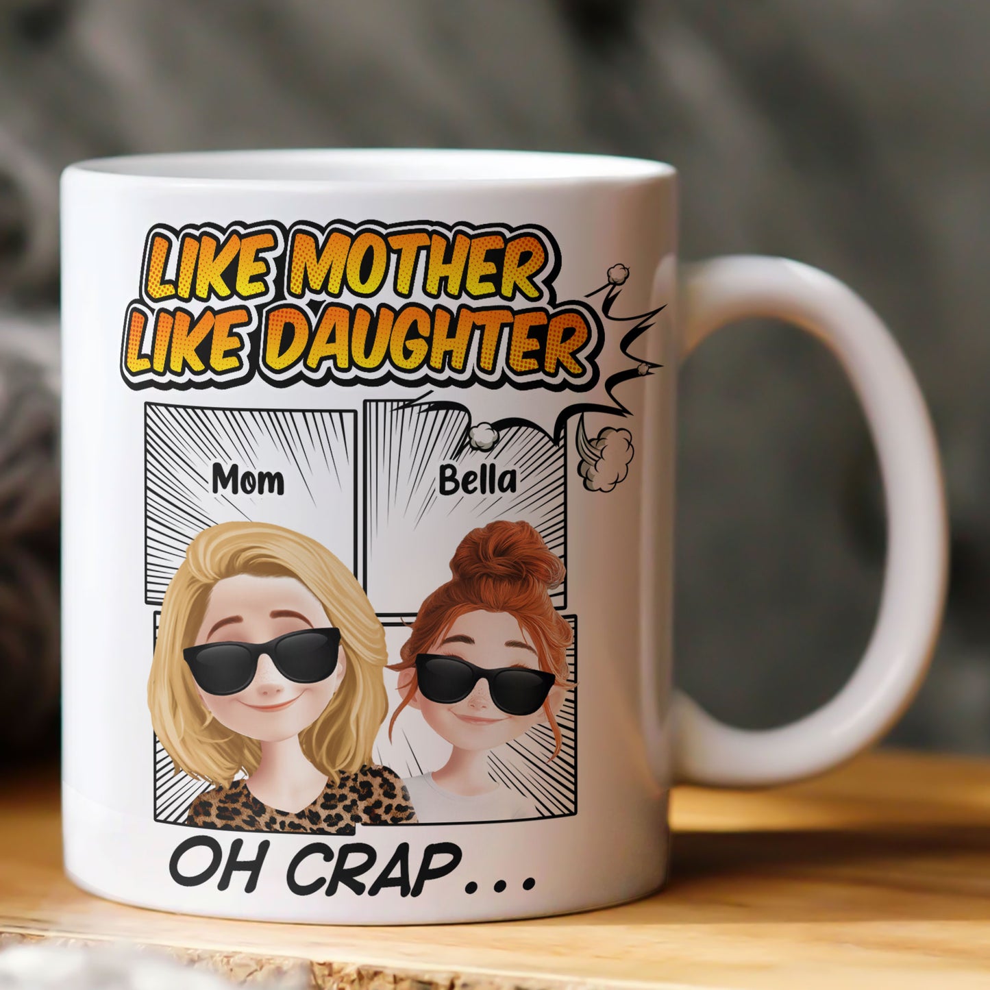 Like Mother Like Daughter Oh Crap - Personalized Mug