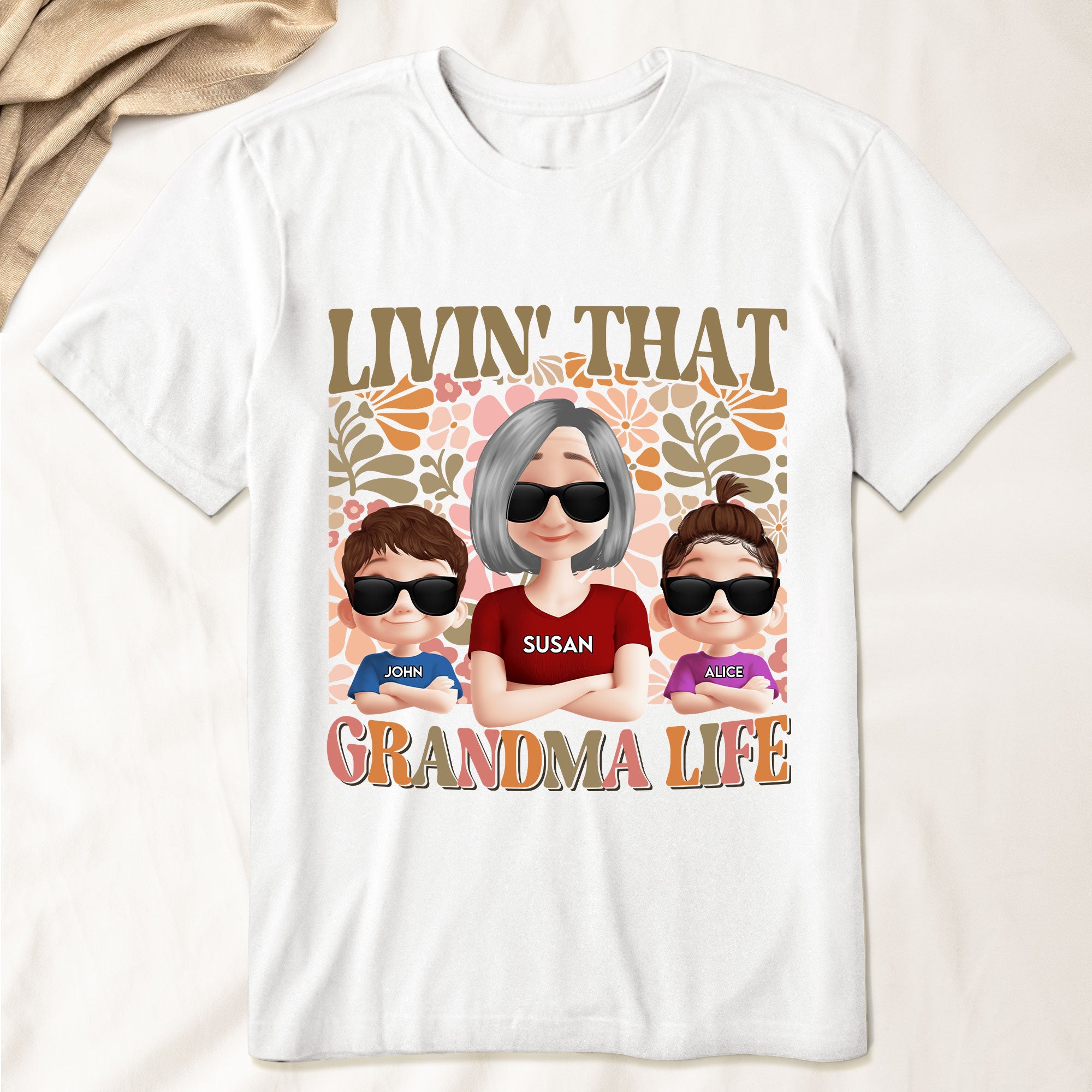 Livin' That Grandma Life - Personalized Shirt