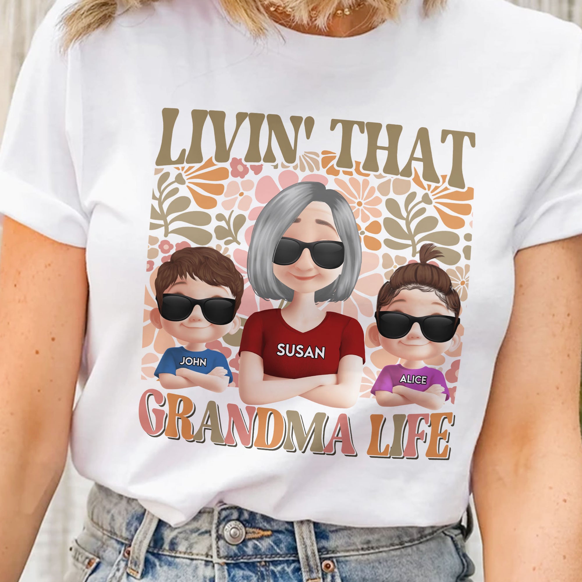 Livin' That Grandma Life - Personalized Shirt
