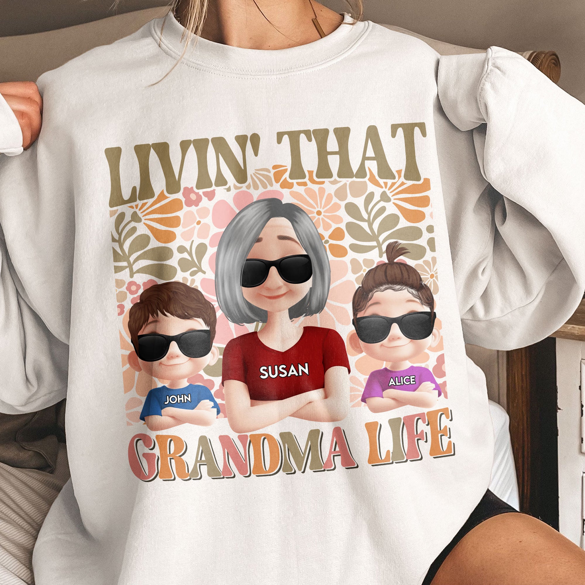 Livin' That Grandma Life - Personalized Shirt