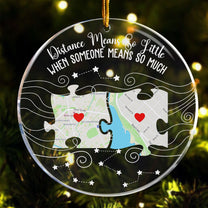 Long Distance Family, Friends, Couples - Custom Multi Print Map (Puzzle Style) - Personalized Acrylic Ornament