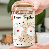 Long Distance Family, Friends, Couples - Never Too Far To Drink Together - Personalized Clear Glass Cup