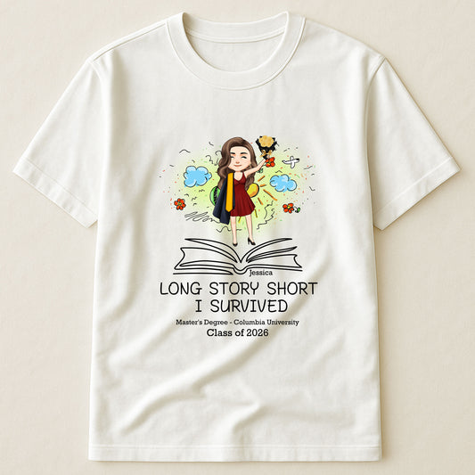 Long Story Short I Survived - Personalized Shirt