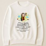 Long Story Short I Survived - Personalized Shirt