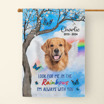 Look For Me In The Rainbows - Personalized Photo Flag