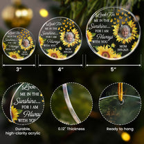 Look For Me In The Sunshine - Personalized Acrylic Photo Ornament