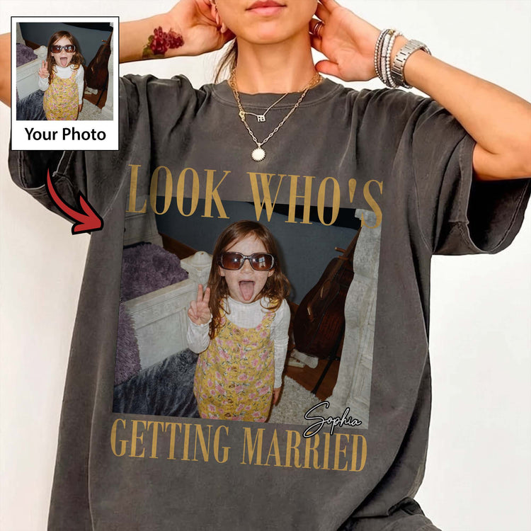Look-Whos-Getting-Married-Wedding-Party-Bachelor-Part-Gifts-Personalized-Shirt