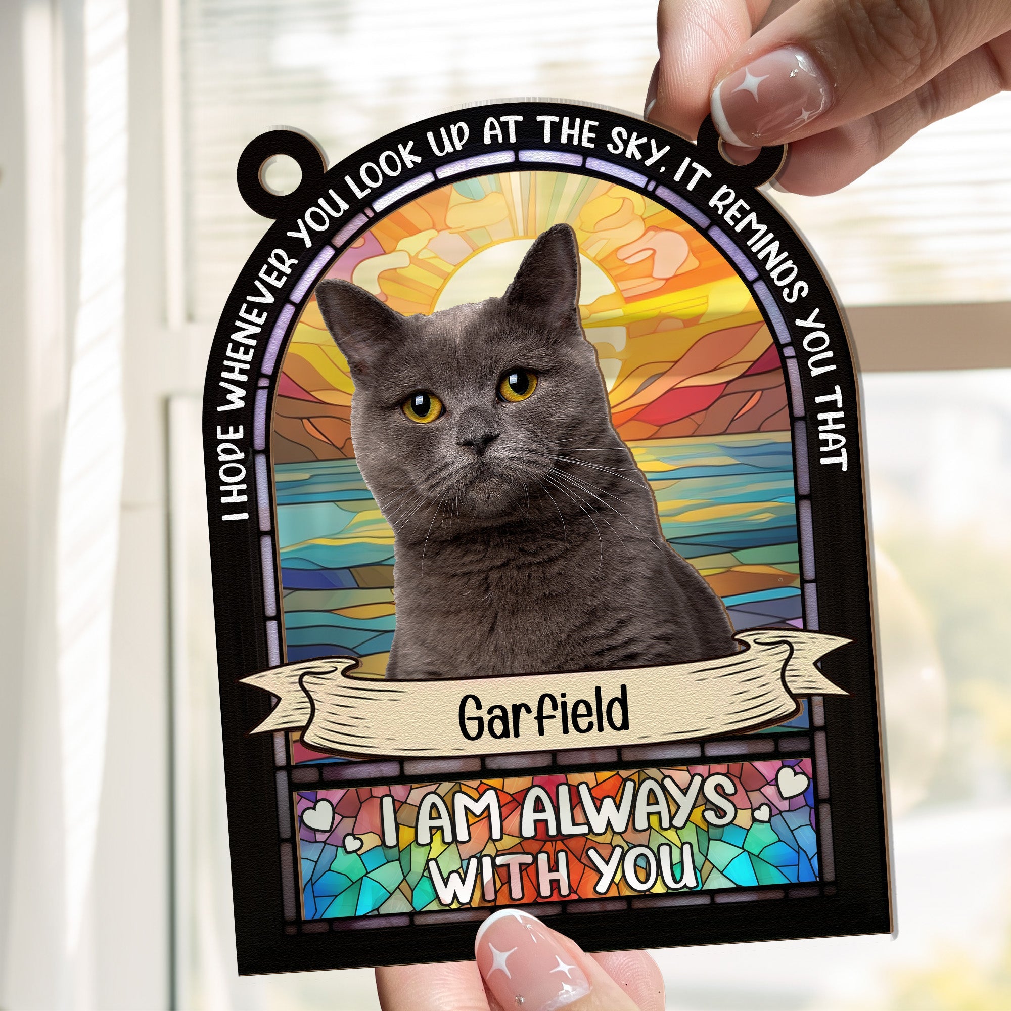 Loss Of Pet - I'm Always With You - Personalized Window Hanging Suncatcher Photo Ornament