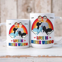 Love Is Never Wrong Pride Month - Personalized Mug