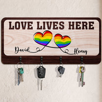 Love Lives Here - Personalized Custom Key Holder