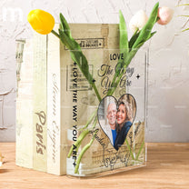 Love The Way You Are - Personalized Photo Acrylic Book Vase