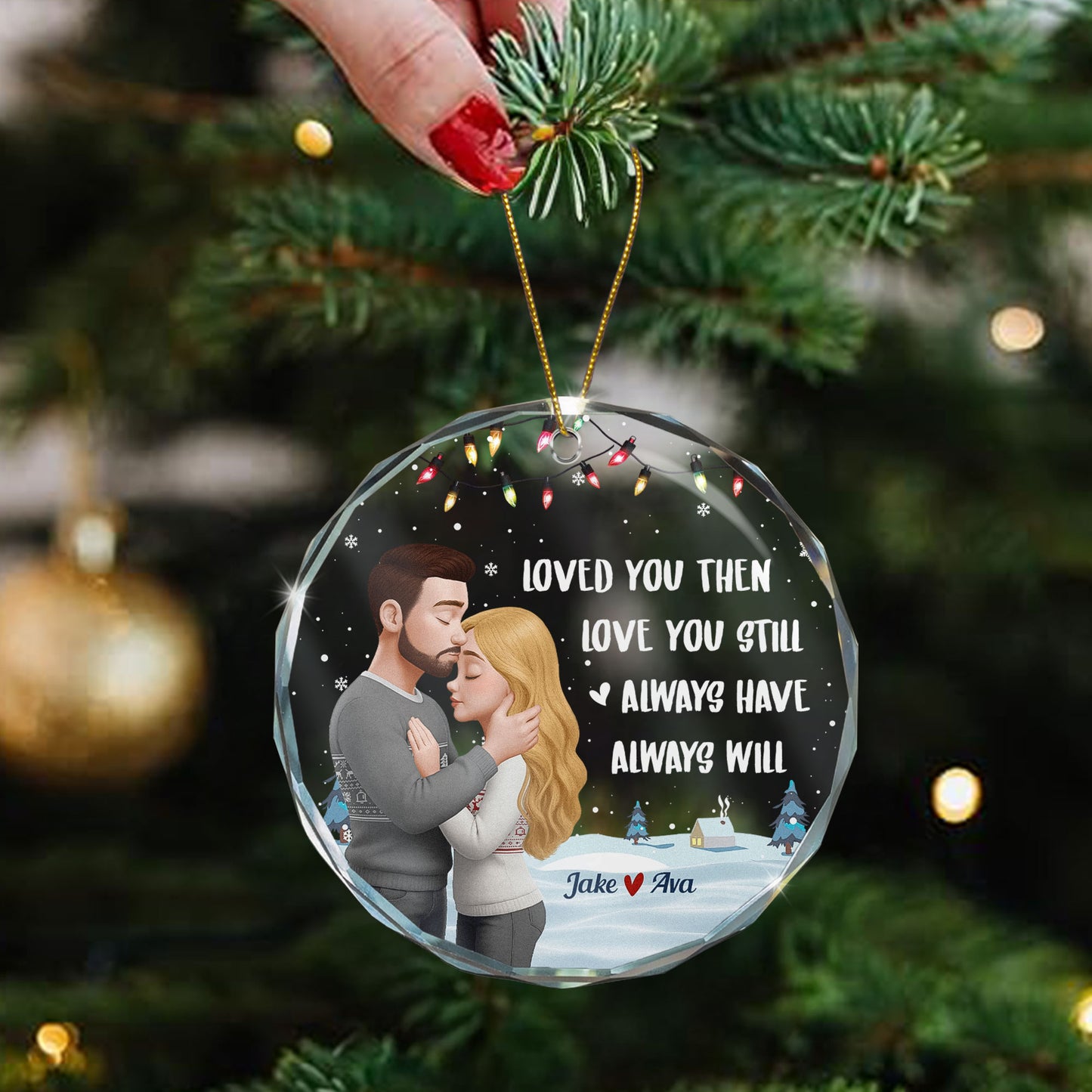 Loved You Then Love You Still - Personalized Glass Ornament