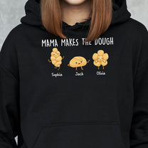 Mama Makes The Dough - Personalized Shirt