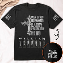 Man Of God Husband Daddy Protector Hero With Name Letter In Bible - Personalized Shirt