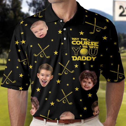 May The Course Be With You Daddy - Custom Faces - Personalized Photo Polo Shirt