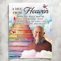 Memorial Blanket A Hug From Heaven - Personalized Photo Blanket