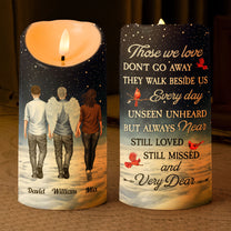 Memorial Candle Those We Love Don't Go Away - Personalized LED Candle