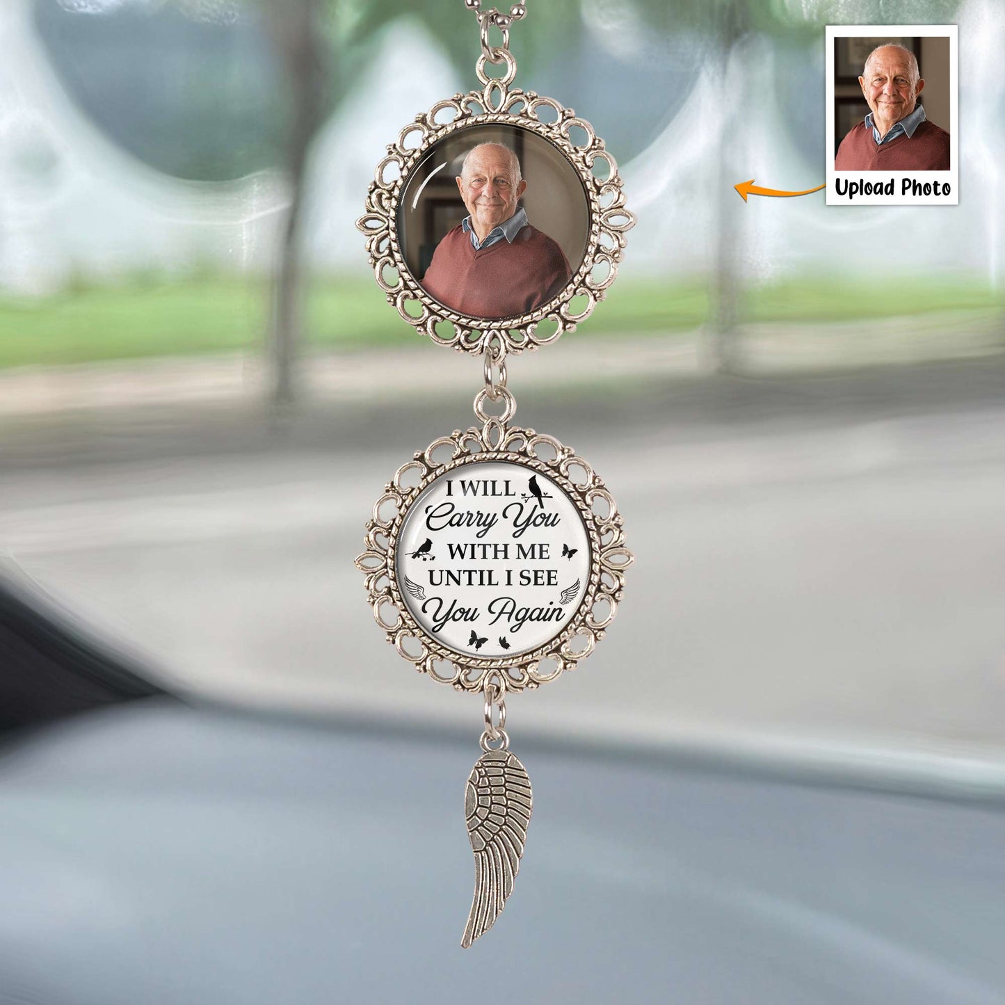 Memorial Car Ornament I Will Carry You With Me - Personalized Car Photo Ornament