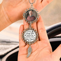 Memorial Car Ornament I Will Carry You With Me - Personalized Car Photo Ornament