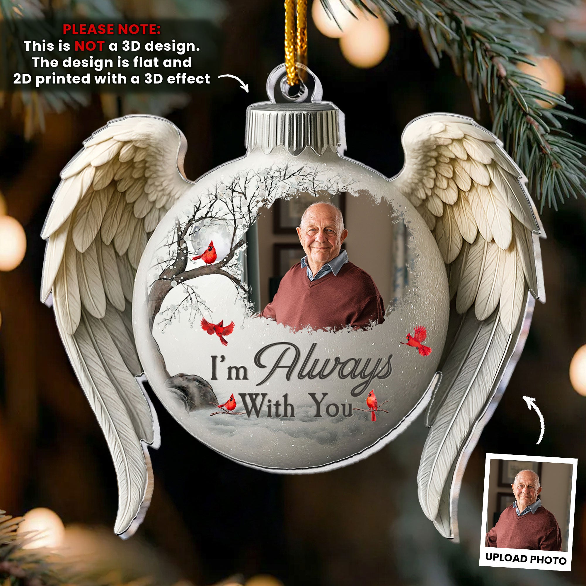 Memorial Christmas Ornament I'm Always With You - Personalized Acrylic Photo Ornament