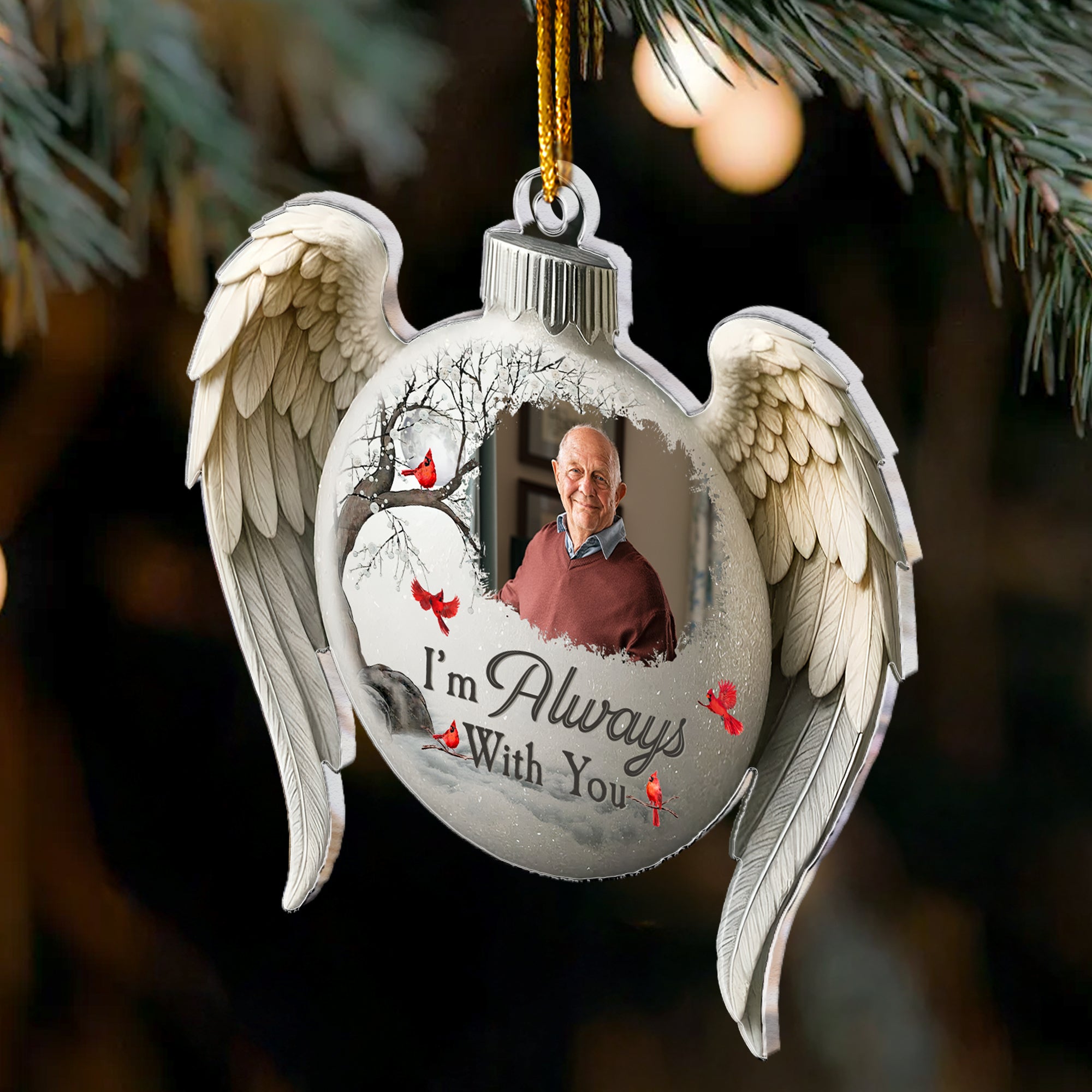 Memorial Christmas Ornament I'm Always With You - Personalized Acrylic Photo Ornament