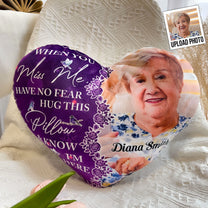 Memorial Gift Hug This Pillow & Know I'm Here - Custom Shaped Photo Pillow