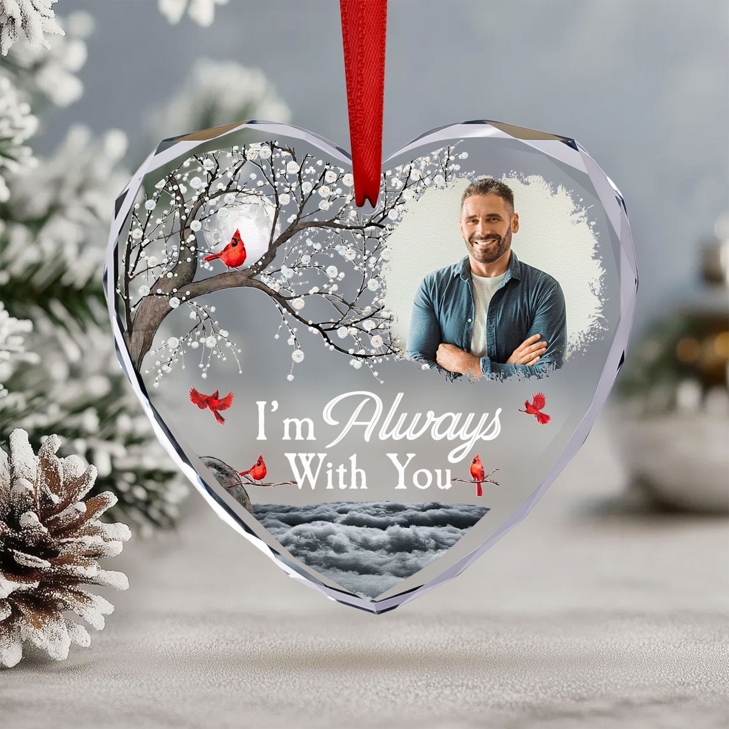 Memorial Gift I'm Always With You - Personalized Heart Glass Photo Ornament