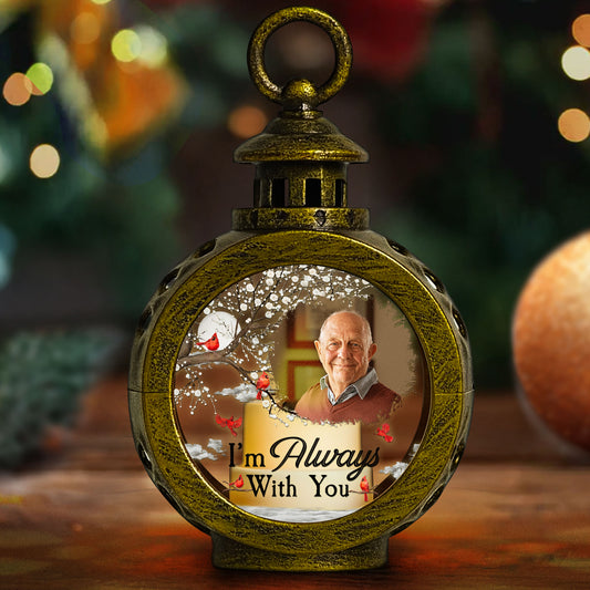 Memorial Gift I'm Always With You - Personalized Photo Lantern Night Light