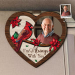 Memorial Gift I'm Always With You - Personalized Wooden Photo Car Visor Clip