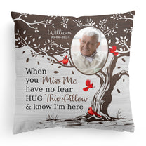 Memorial Hug This Pillow & Know I'm Here - Personalized Photo Pillow (Insert Included)