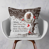 Memorial Hug This Pillow & Know I'm Here - Personalized Photo Pillow (Insert Included)