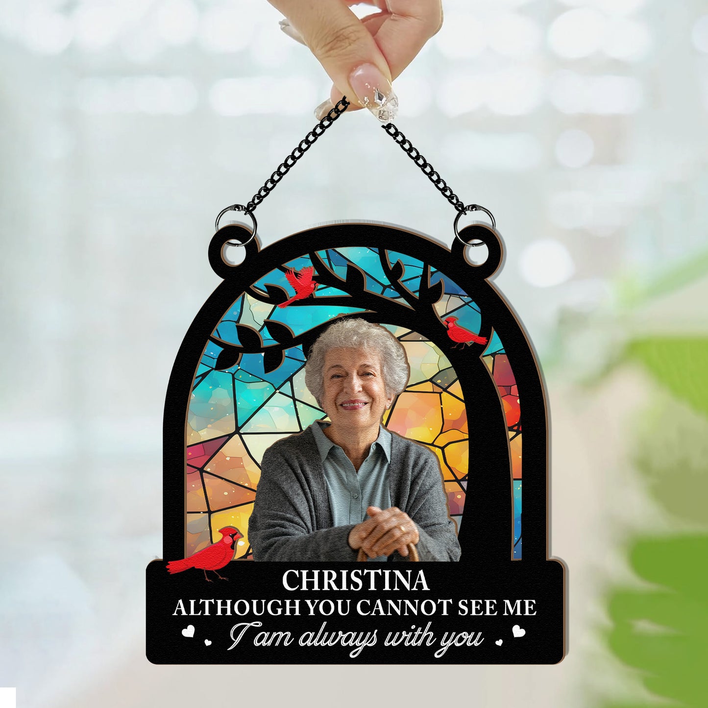 Memorial I Am Always With You - Personalized Window Hanging Suncatcher Photo Ornament