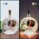 Memorial Light I'm Always With You - Personalized Photo Round Flat Bottle Light
