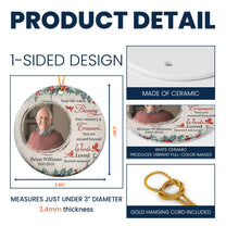Memorial Ornament Your Life Was A Blessing - Personalized Ceramic Photo Ornament
