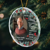 Memorial Ornament Your Life Was A Blessing - Personalized Glass Photo Ornament