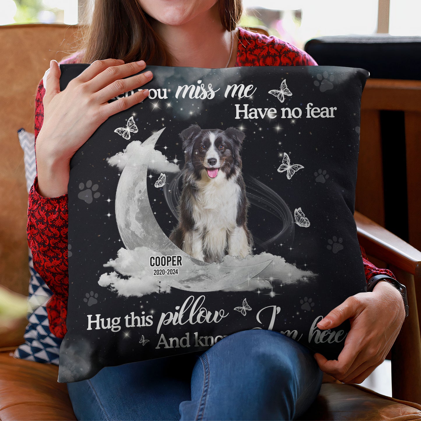 Memorial Pet When You Miss Me Have No Fear - Personalized Photo Pillow