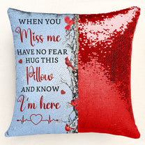 Memorial Pillow Hug This Pillow And Know I'm Here - Custom Photo Sequin Pillow