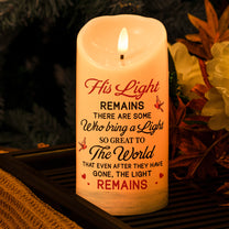 Memorial There Are Some Who Bring A Light So Great To The World - Personalized Photo LED Candle