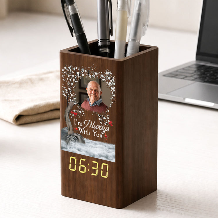Memorial-Gift-Im-Always-With-You-Personalized-Pen-Holder-With-Clock-2