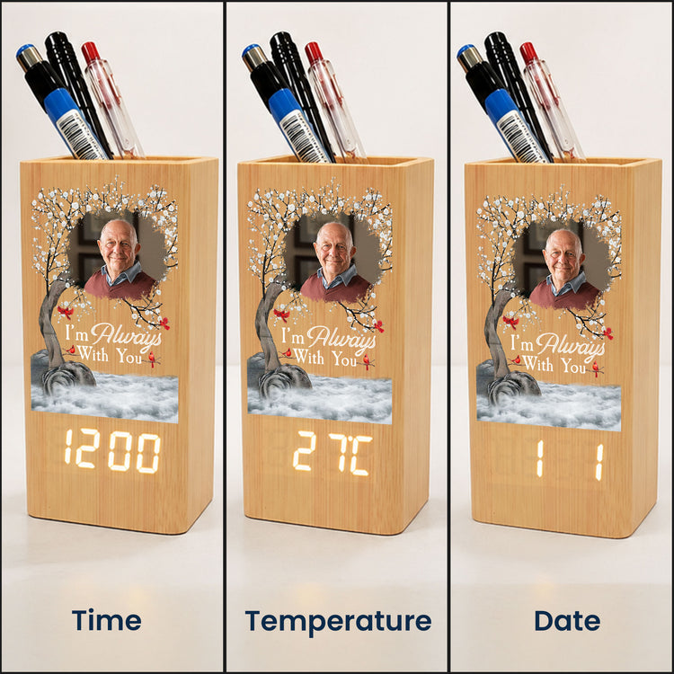 Memorial-Gift-Im-Always-With-You-Personalized-Pen-Holder-With-Clock-4