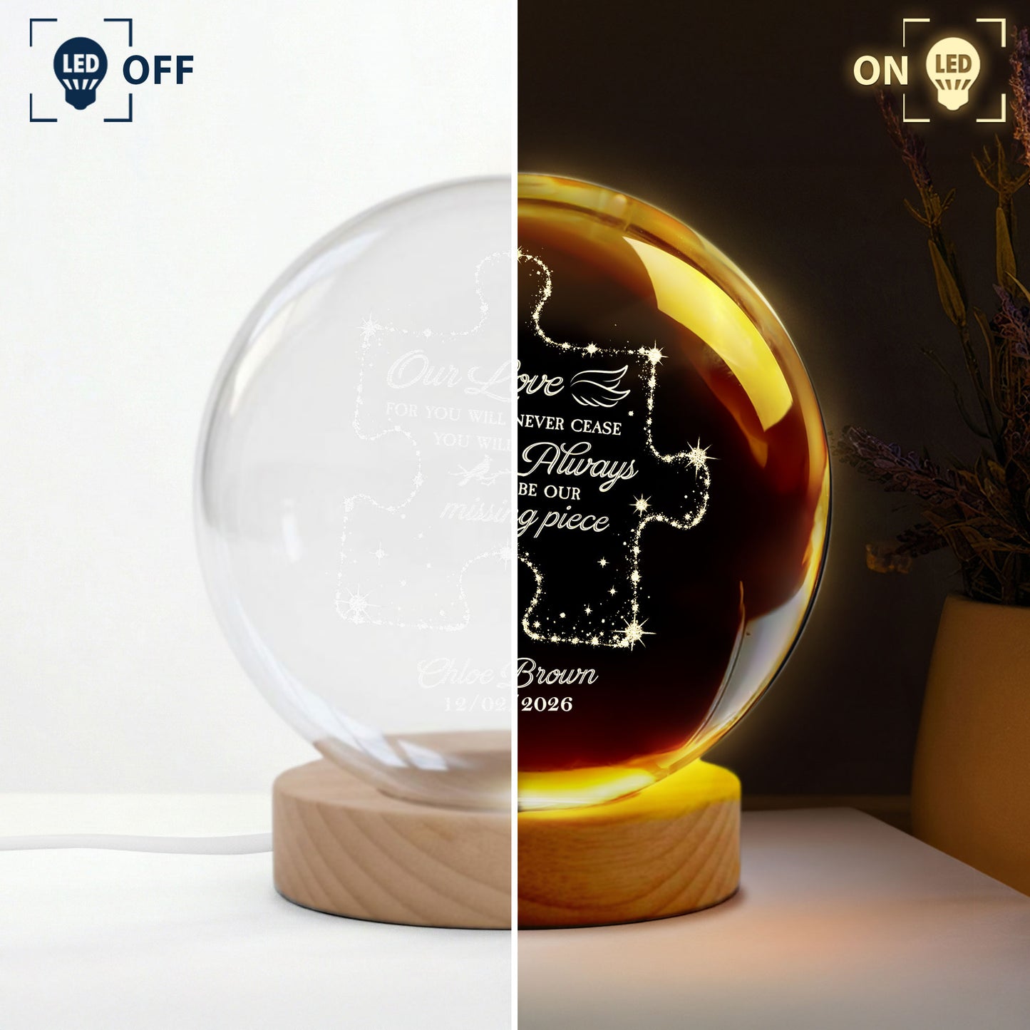 Memorial-Gifts Our Missing Piece Crystal Ball Light - Personalized Night Light 3