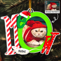 Meow Christmas Ornament - Woof Ornament Gift For Pet Lover - Personalized Acrylic Photo Ornament