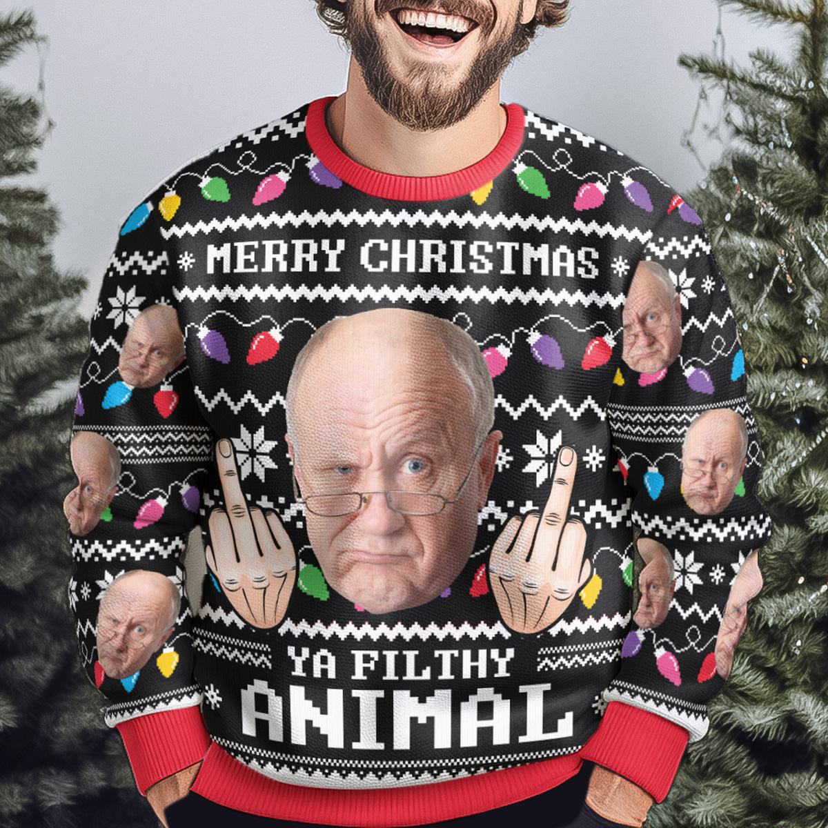 Merry Christmas Ya Filthy Animal Custom Face - Personalized Photo Ugly Sweater