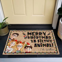 Merry Christmas Ya Filthy Animal - Personalized Doormat