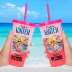 Might Be Water, Might Be Alcohol - Personalized Color Changing Cup